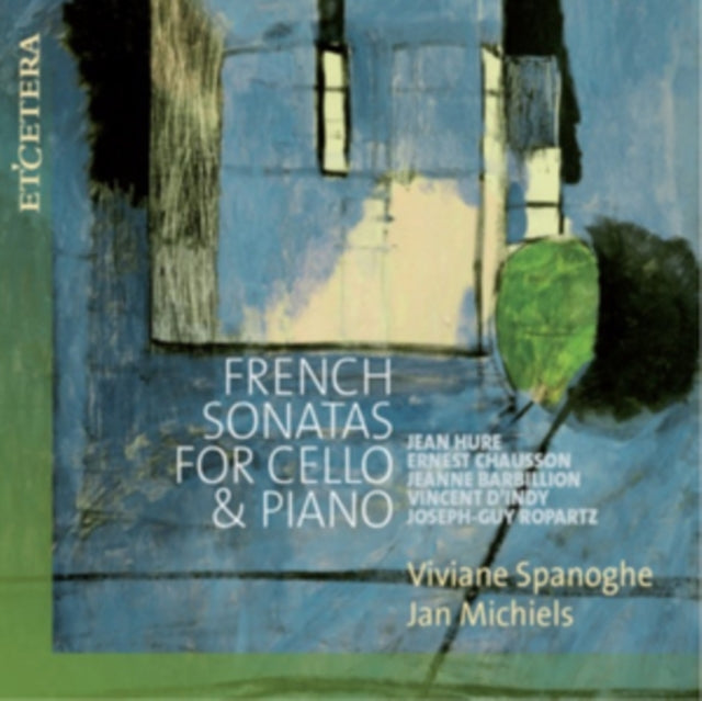 Viviane Spanoghe/Jan Michiels: French Sonatas for Cello & Piano