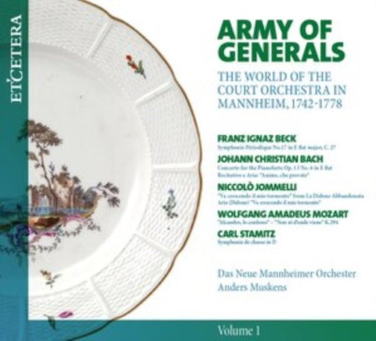 Army of Generals: The World of the Court Orchestra in Mannheim
