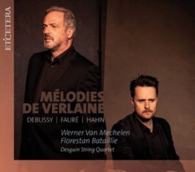 Debussy/Fauré/Hahn: Mélodies De Verlaine