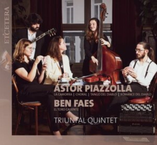 Astor Piazzolla: La Camorra/Choral/Tango Del Diablo/...