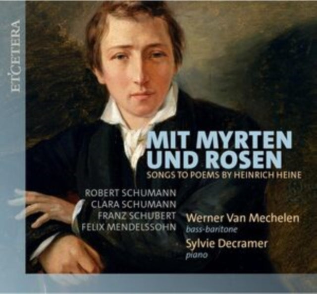 Mit Myrten Und Rosen: Songs to Poems By Heinrich Heine