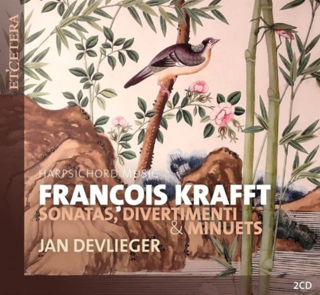 François Krafft: Sonatas, Divertimenti &  Minuets
