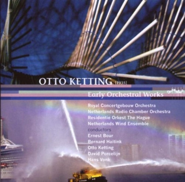 Early Works (Haitink, Vonk, Ketting, Cgb Orch)