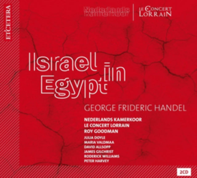 George Frideric Handel: Israel in Egypt