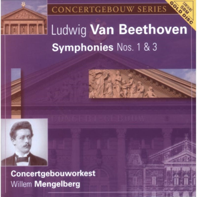 Symphony Nos. 1 and 3 (Mengelberg, Concertgebouw Orchestra)
