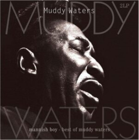 Mannish Boy: Best of Muddy Waters