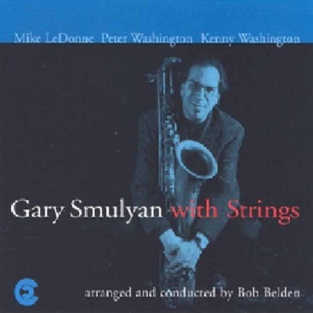 Gary Smulyan With Strings