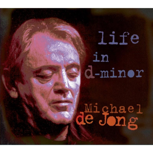 Life in D-minor