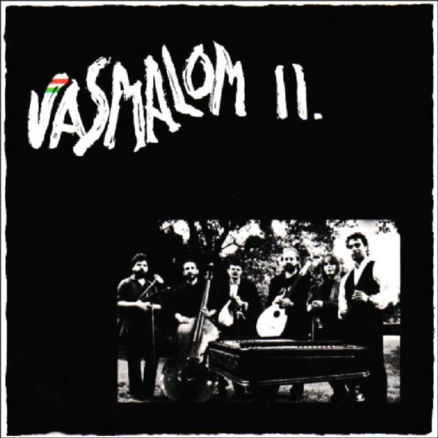 Vasmalom II