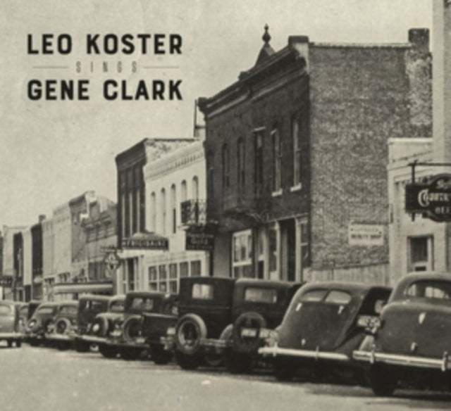 Leo Koster Sings Gene Clark