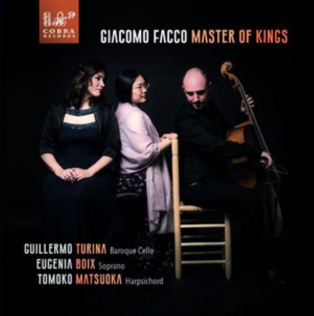 Giacomo Facco: Master of Kings