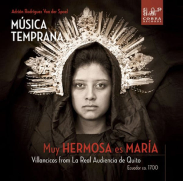 Música Temprana: Muy Hermosa Es Maria/Villancicos from La Real...