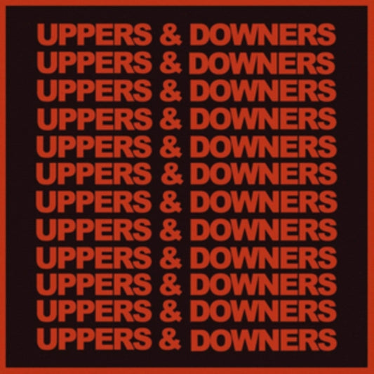 Uppers & Downers