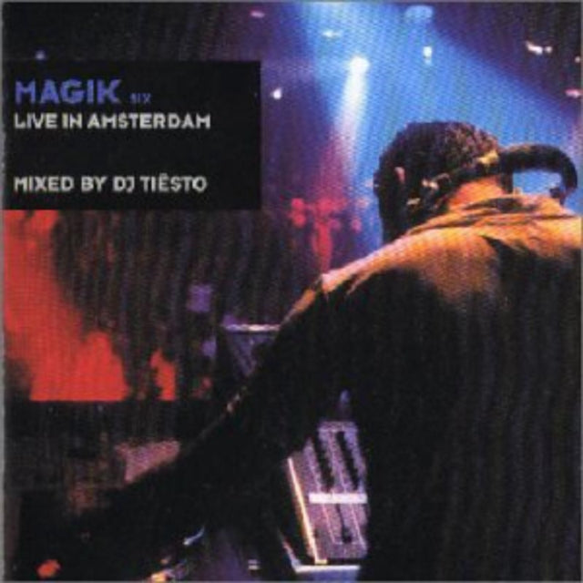 Magik - Live in Amsterdam