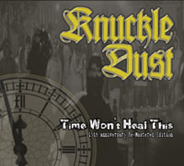 Time Wont Heal This Remastered