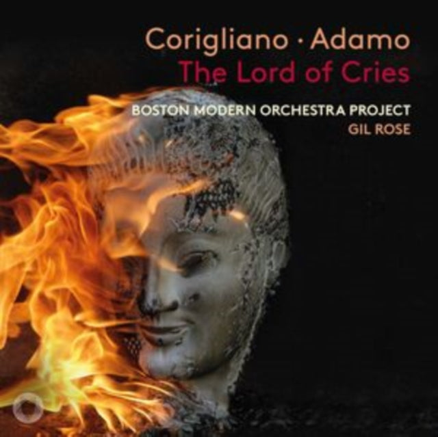 Corigliano: The Lord of Cries