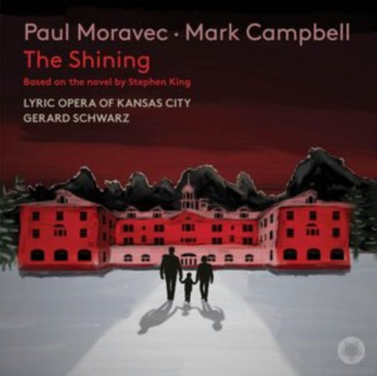 Paul Moravec: The Shining
