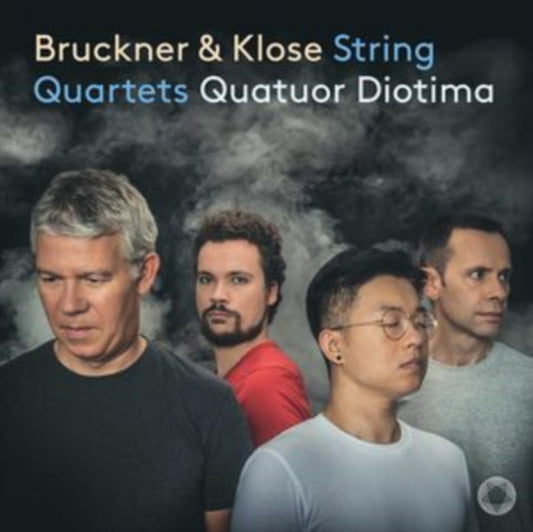 Bruckner & Klose: String Quartets