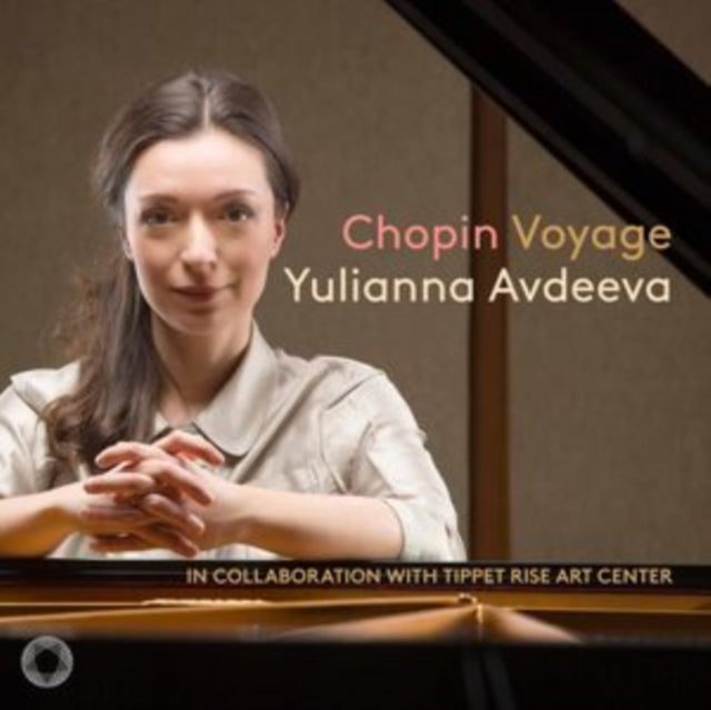 Yulianna Avdeeva: Chopin Voyage