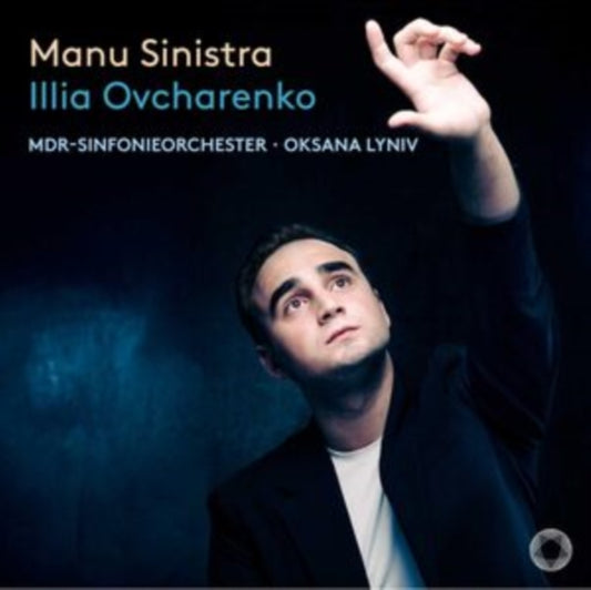 Illia Ovcharenko: Manu Sinistra