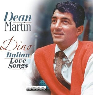 Dino: Italian Love Songs