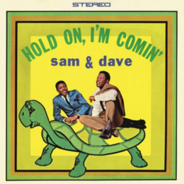 Hold On, I'm Comin'