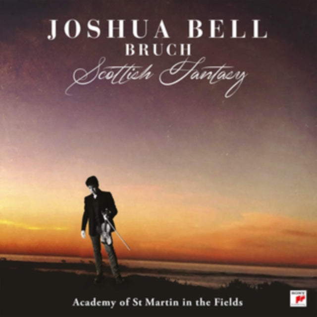 Joshua Bell: Bruch - Scottish Fantasy