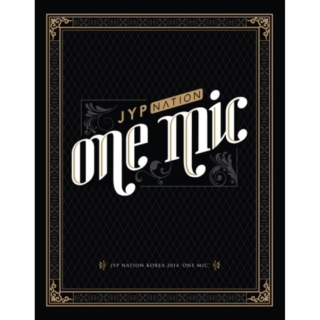 Jyp Nation Korea 2014: One Mic