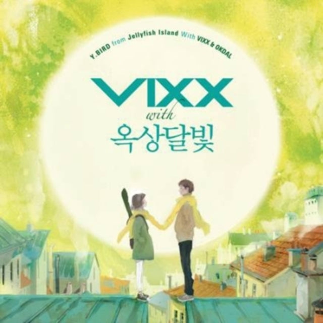 Y.Bird From Jellyfish Island With Vixx & Okdal