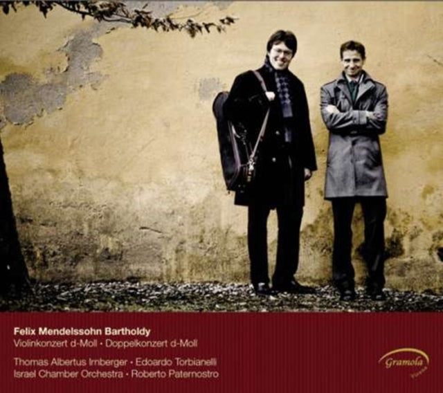 Felix Mendelssohn: Violinkonzert D-moll/Doppelkonzert D-moll