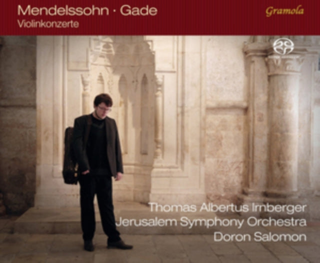 Mendelssohn/Gade: Violinkonzerte