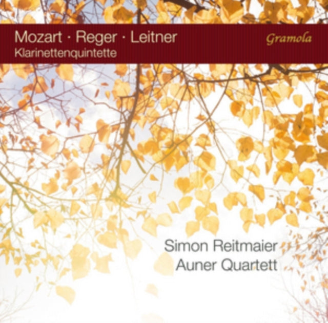 Mozart/Reger/Leitner: Klarinettenquintette