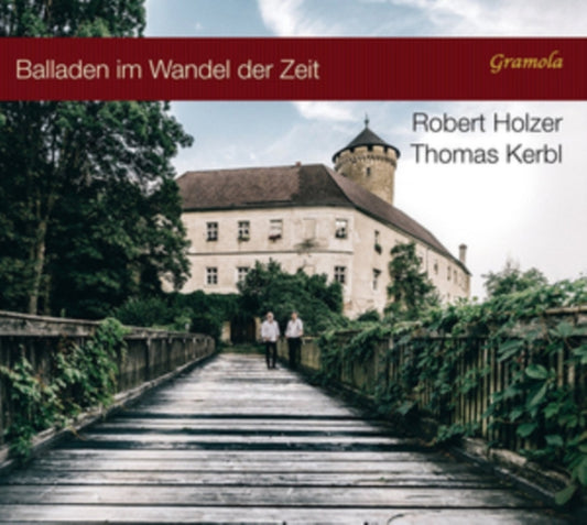 Robert Holzer/Thomas Kerbl: Balladen Im Wandel Der Zeit