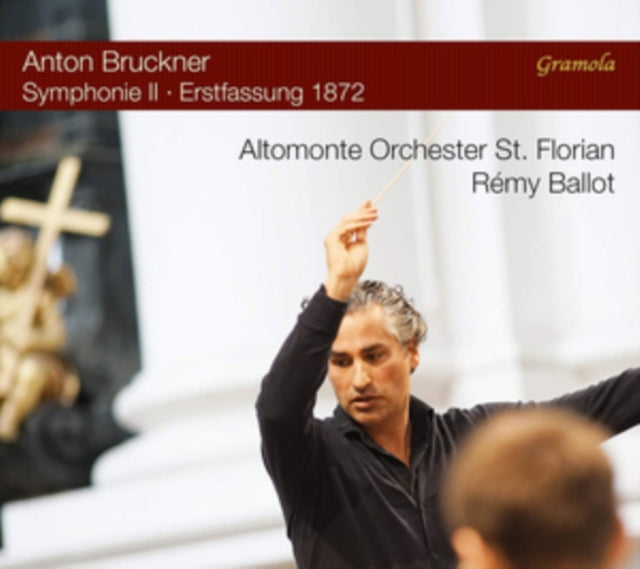 Anton Bruckner: Symphonie II