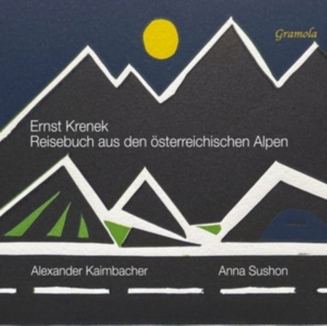 Ernst Krenek: Reisebuch Aus Den Österreichischen Alpen, Op. 62