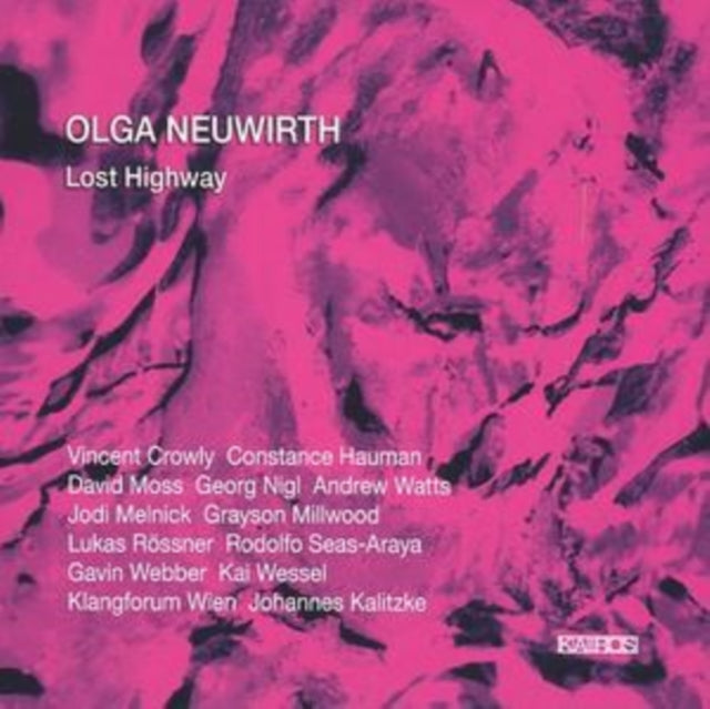 Lost Highway (Kalitzke, Crowly, Haumann) [sacd/cd Hybrid]