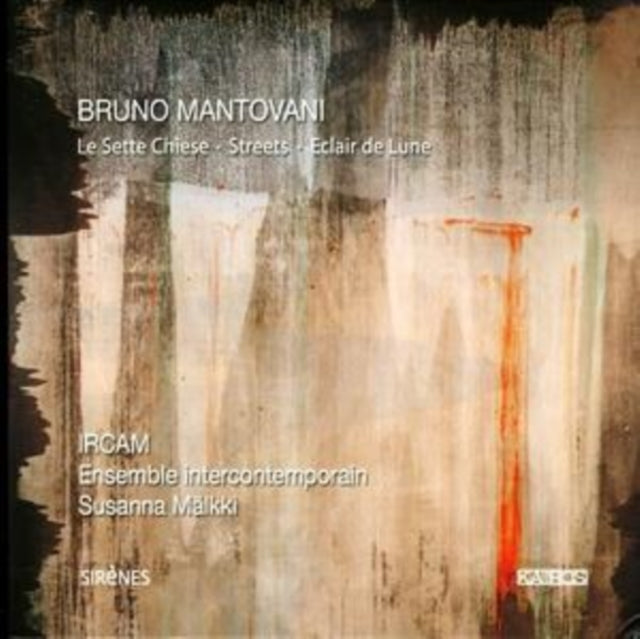 Le Sette Chiese, Streets, Eclair De Lun (Ircam, Ensemble Int