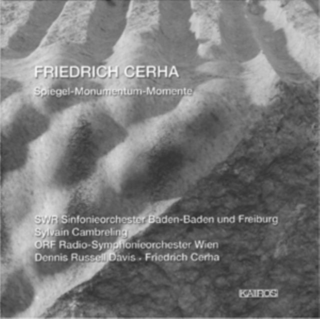 Friedrich Cerha: Spiegel-Monumentum-Momente