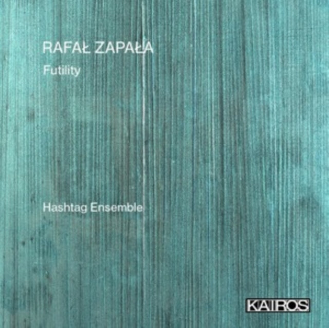 Rafal Zapala: Futility
