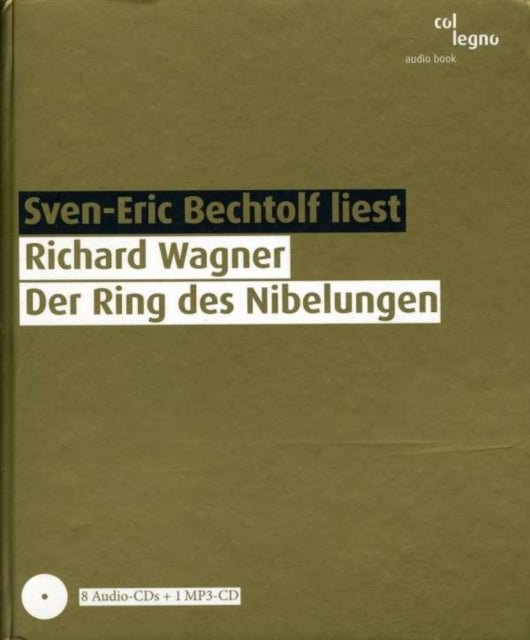 Richard Wagner: Der Ring Des Nibelungen