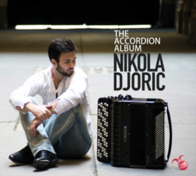 Nikola Djoric: The Accordion Album