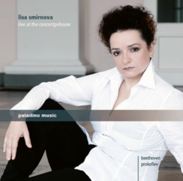 Lisa Smirnova: Live at the Concertgebouw