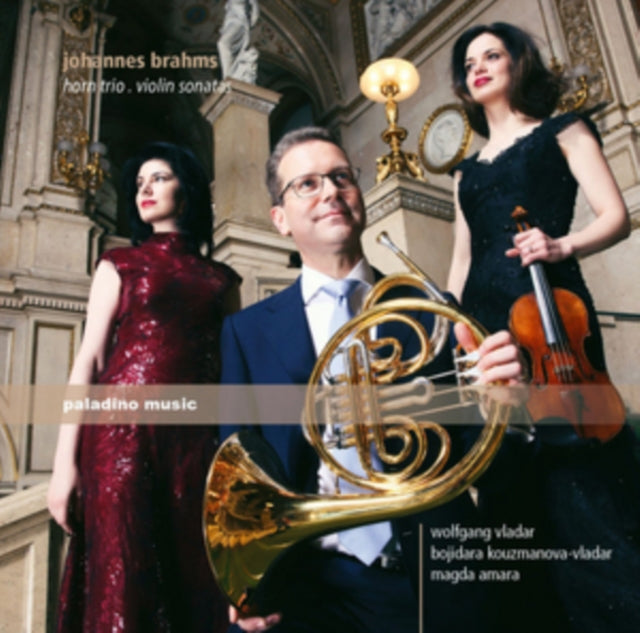 Johannes Brahms: Horn Trio/Violin Sonatas