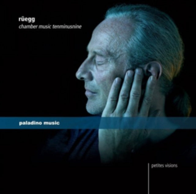 Ruegg: Chamber Music Tenminusnine