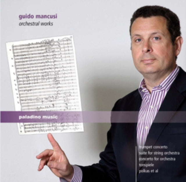 Guido Mancusi: Orchestral Works