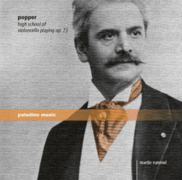 Popper: High School of Violoncello Playing, Op. 73
