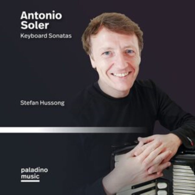 Antonio Soler: Keyboard Sonatas