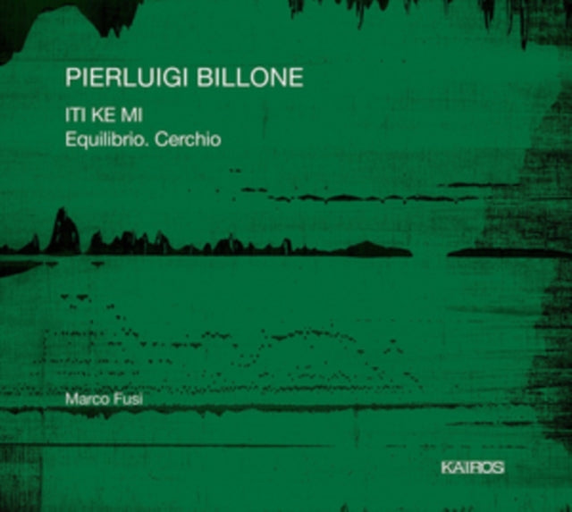 Pierluigi Billone: ITI KE MI/Equilibrio. Cerchio