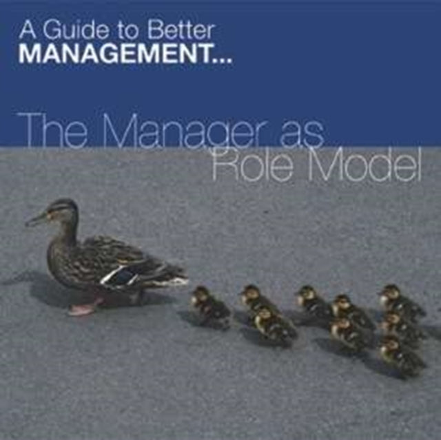 The Manager As Role Model