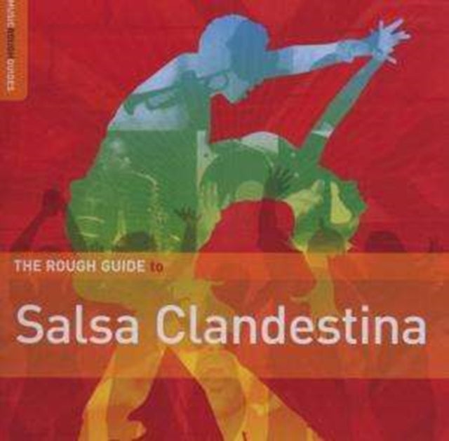 Rough Guide to Salsa Clandestina